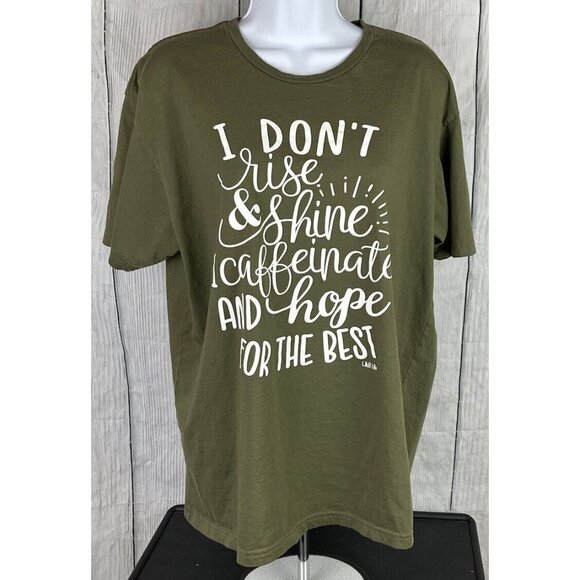 Womens Large Army Green Short Sleeve T-Shirt "...Caffeinate & Hope For The Best" - Picture 1 of 7